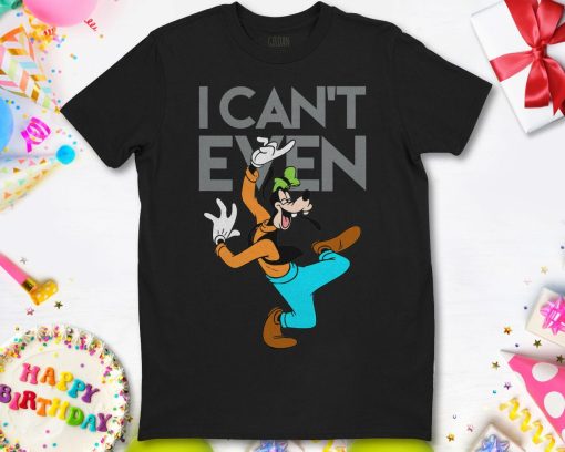 Disney Goofy I Cant Even Funny Unisex T-Shirt