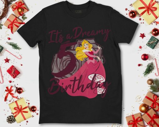 Disney Sleeping Beauty Aurora Its A Dreamy Fifth Birthday Unisex T-Shirt