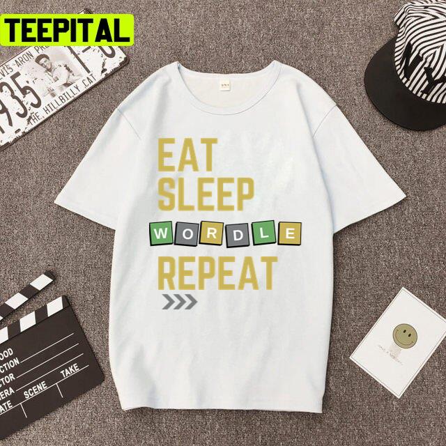 Eat Sleep Wordle Repeat Trendy Design Unisex T-Shirt