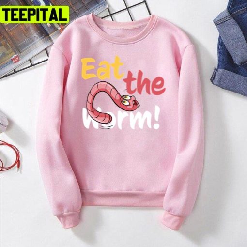 Eat The Worm Cute Animated Design Unisex T-Shirt