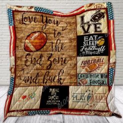 Football I Love You To The End Zone And Back Quilt Blanket