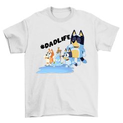 Funny Dadlife Bluey Happy Father’s Day Unisex T-Shirt