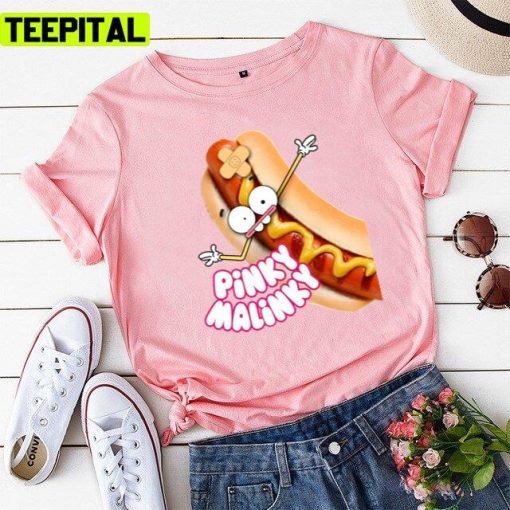 Funny Hotdog Pinky Malinky Design Unisex T-Shirt