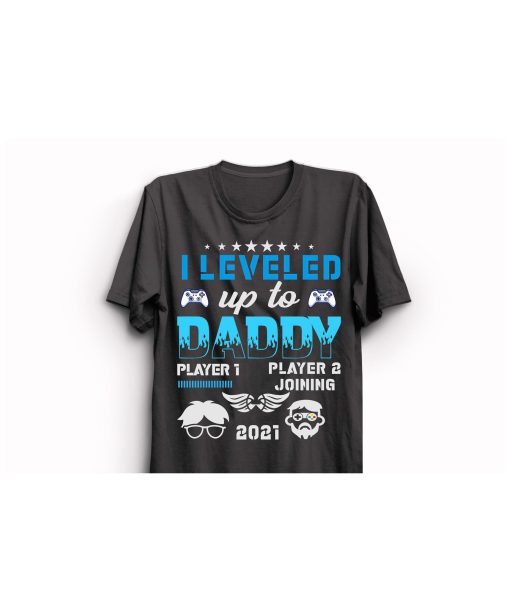 Funny I Leveled Up To Daddy 2021 Happy Father’s Day Unisex T-Shirt