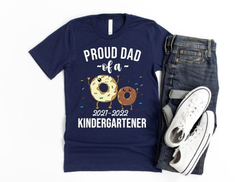 Funny Proud Dad Of A Kindergartener 2021 2022 Happy Father’s Day Unisex T-Shirt