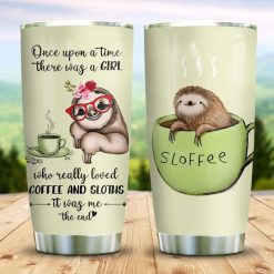 Girl Who Loved Coffee And Sloths Stainless Steel Cup