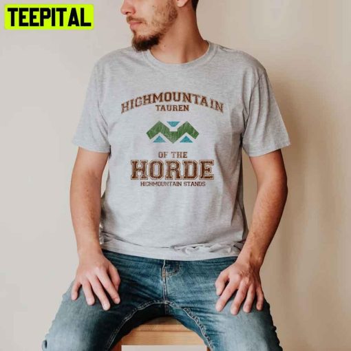 Highmountain Tauren Of The Horde Game Unisex T-Shirt