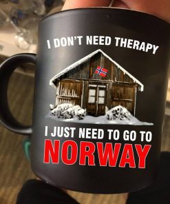 I Don’t Need Therapy I Just Need To Go To Norway Premium Sublime Ceramic Coffee Mug Black