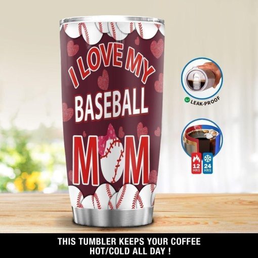 I Love My Baseball Mom Stainless Steel Cup