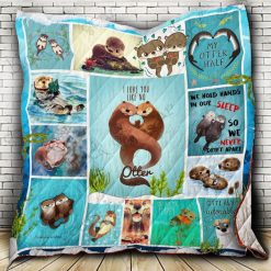 I Love You Like No Otter Quilt Blanket