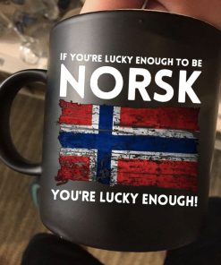 If You’re Lucky Enough To Be Norsk You’re Lucky Enough 4th Of July Independence Day Premium Sublime Ceramic Coffee Mug Black