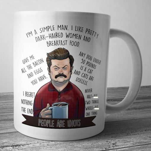 I’m A Simple Man I Like Pretty Dark Haired Women And Breakfast Food Give Me All The Bacon Premium Sublime Ceramic Coffee Mug White