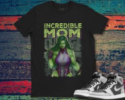 Incredible Mom Marvel The Incredible Hulk She Hulk Unisex T-Shirt