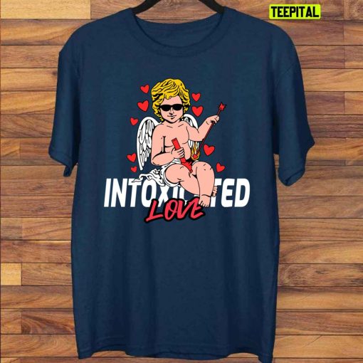 Intoxicated Love Unisex T-Shirt