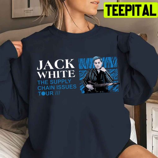 Jack White The Supply Chain Issues Tour 2022 Unisex T-Shirt