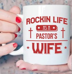 Jesus Rockin Life As A Pastor’s Wife Premium Sublime Ceramic Coffee Mug White