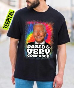 Joe Biden Meme Dazed And Very Confused Colorful Unisex T-Shirt