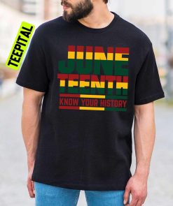 Juneteenth Know Your History Unisex T-Shirt