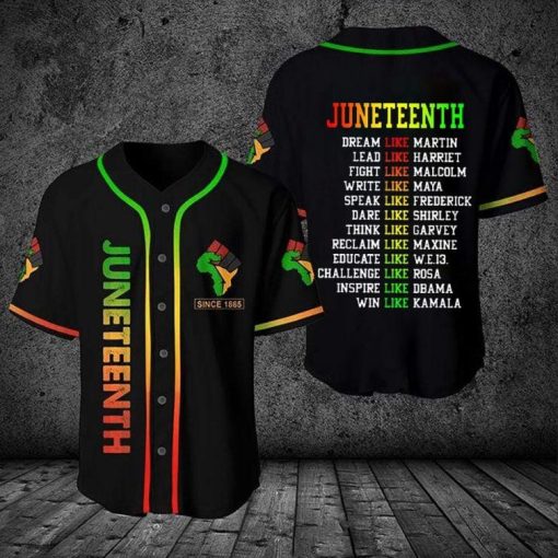 Juneteenth Since 1865 Dream Like Martin Personalized 3d Baseball Jersey kv