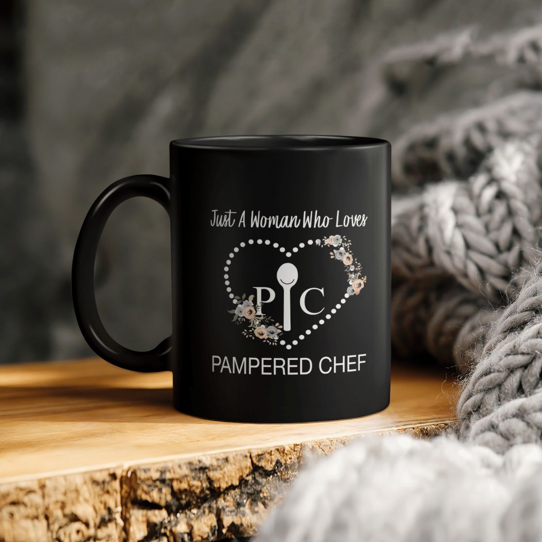 Just A Woman Who Loves Pampered Chef Ceramic Coffee Mug