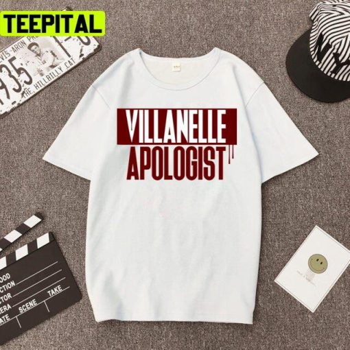 Killing Eve Villanelle Apologist Design Unisex T-Shirt