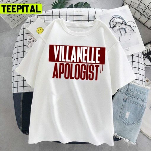 Killing Eve Villanelle Apologist Design Unisex T-Shirt