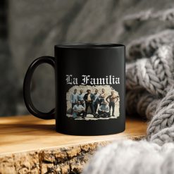 La Familia Blood In Blood Out Ceramic Coffee Mug