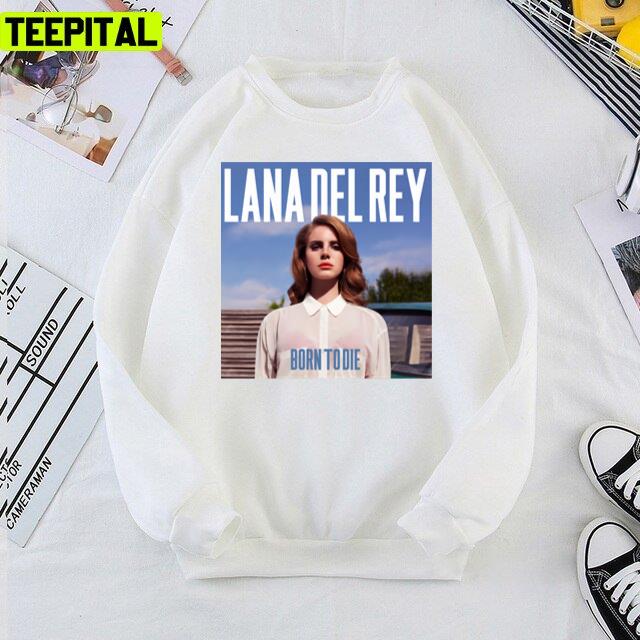 Lana Photography Cover The Born To Die Unisex T-Shirt