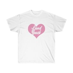 Land back Valentine Heart Unisex Ultra Cotton Tee Shirt