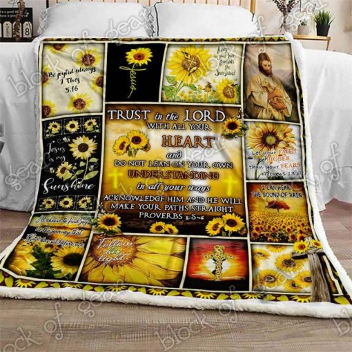 Let Your Faith Be Bigger Than Your Fear Sunflower Jesus Christ Quilt Blanket