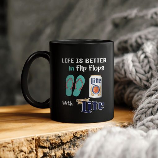 Life Is Better In Flip Flops With Miller Lite Ceramic Coffee Mug