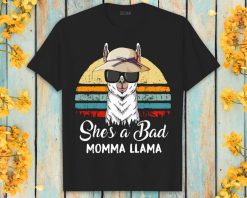 Llama Shes a Bad Momma Llama Vintage Mothers Day Unisex T-Shirt