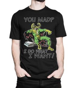 Loki You Mad I Do What I Want T-Shirt