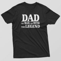 Mens Dad The Myth Fathers Day T-Shirt