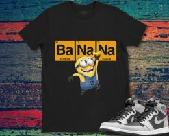 Minions Banana Funny Face Minion Team Unisex Gift T-Shirt