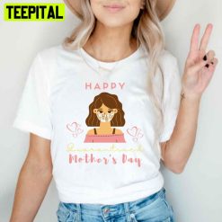 Mother’s Day Special Happy Mother’s Day Mother’s Day Unisex T-Shirt