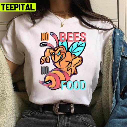 No Bees No Food Animated Art Unisex T-Shirt