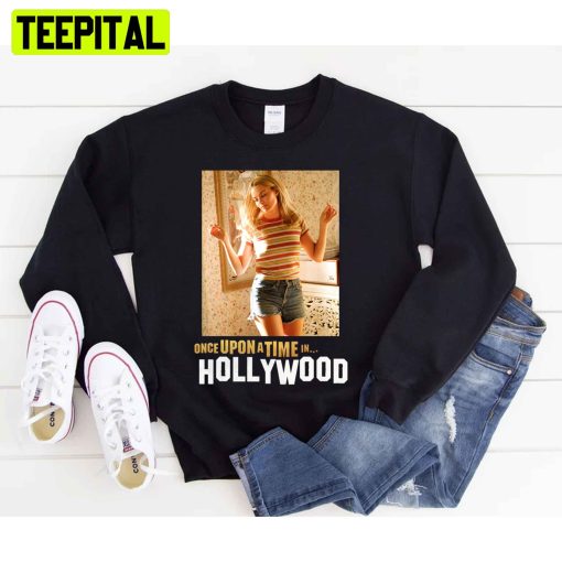 Once Upon A Time In Hollywood Margot Robbie Unisex T-Shirt