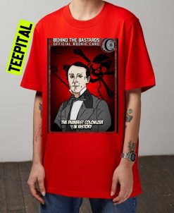 Part One The Dumbest Colonizer In History Unisex T-Shirt