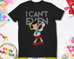 Pinocchio I Cant Even Minnie Cute Character Holiday T-Shirt