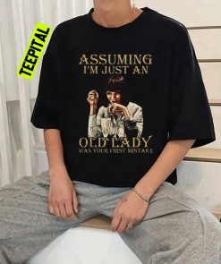 Pulp Fiction Mia Wallace Assuming I’m Just An Old Lady Your First Mistake Vintage Unisex T-Shirt