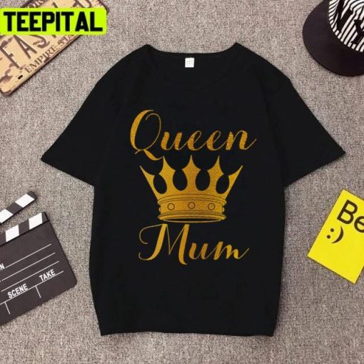 Queen Mum On Mothers Day Gold Crowns Design Unisex T-Shirt