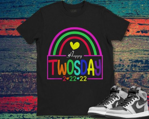 Rainbow Happy Twosday 2-22-22 Tuesday February 22nd 2022 Unisex Gift T-Shirt