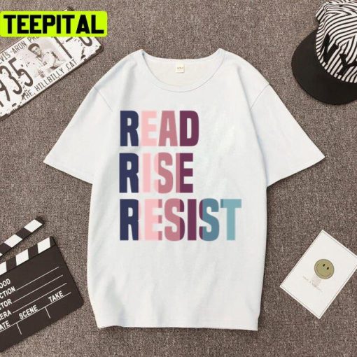 Read Rise Resist 2022 Trendy Design Unisex T-Shirt