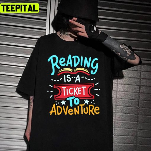 Reading Adventure Library Student Teacher Book World Books Day 2022 Unisex T-Shirt