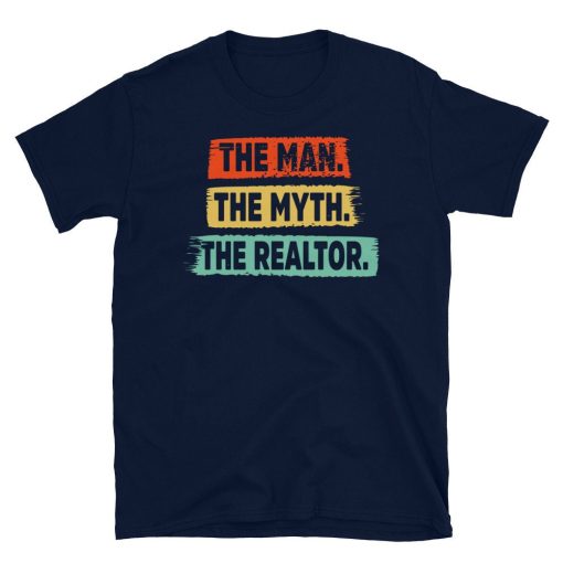 Retro The Man The Myth The Realtor Happy Father’s Day Unisex T-Shirt