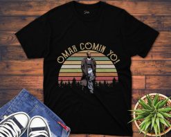 Retro Vintage Omar Coming Yo  Movie Vintage  Unisex Gift T-Shirt