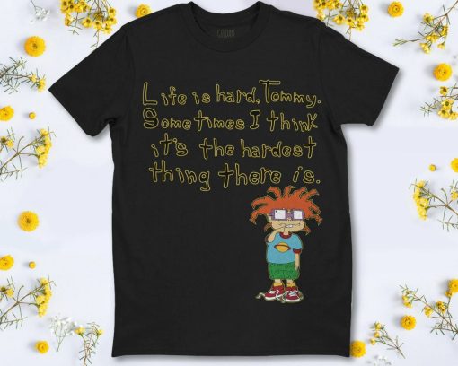 Rugrats Chuckie “Life is Hard Tommy” Rugrats T-Shirt