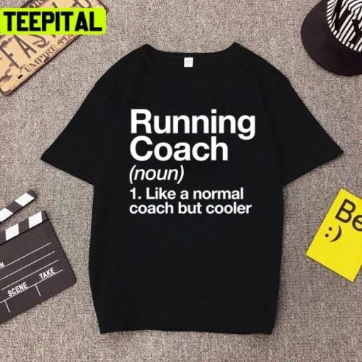 Running Coach Funny Definition Trainer Design Unisex T-Shirt