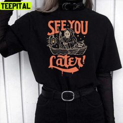 See You Later Trendy 2022 Illustration Unisex T-Shirt